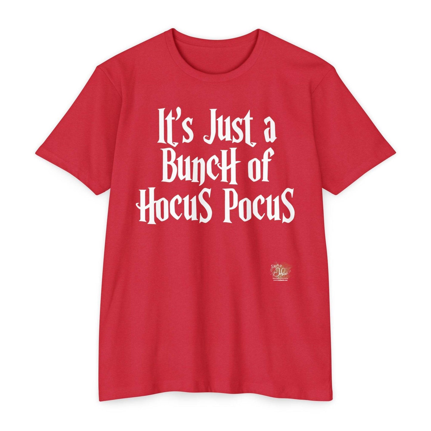 Just a Bunch of Hocus Pocus White Letters Tshirt - Shop Jobie