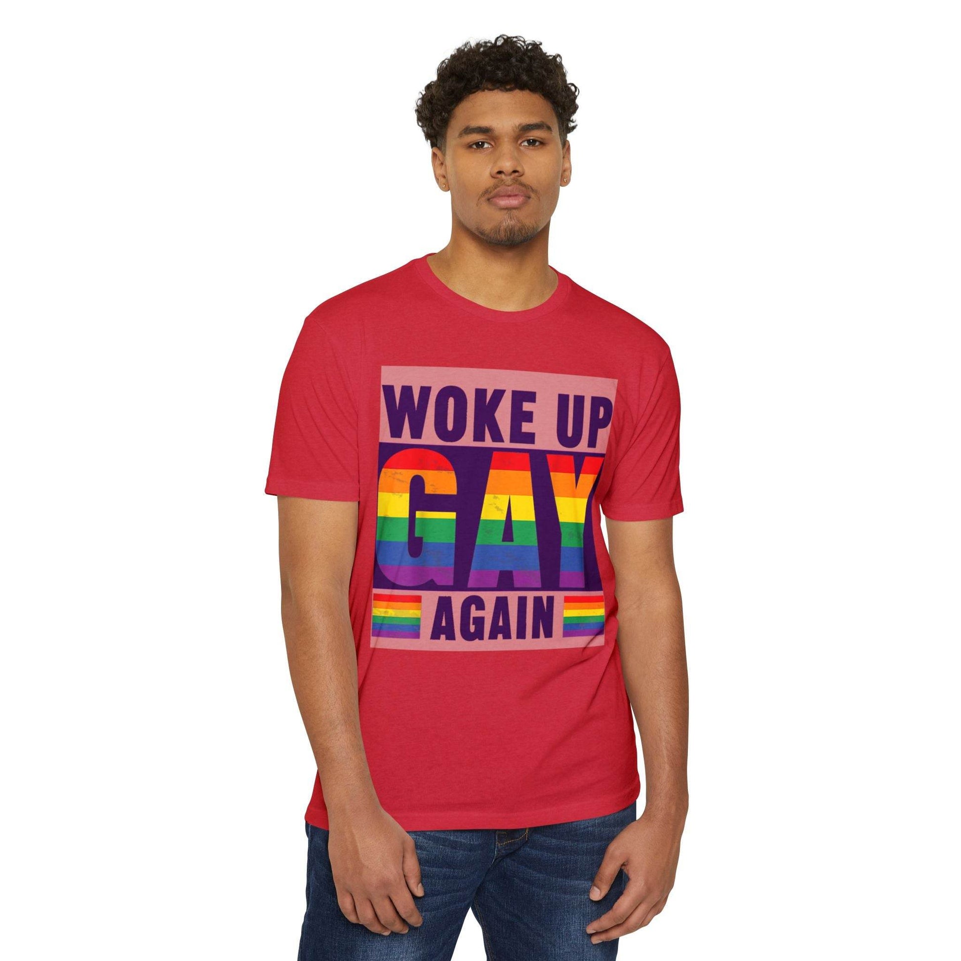 Woke Up Gay Again Tshirt - Shop Jobie