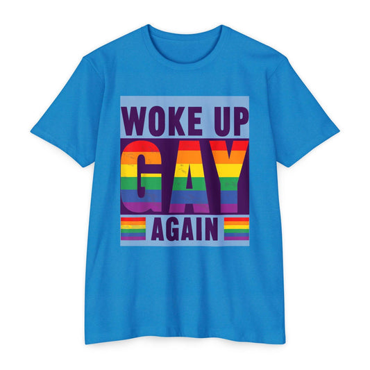 Woke Up Gay Again Tshirt - Shop Jobie