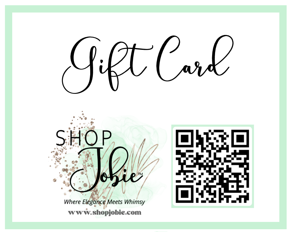 SHOP JOBIE GIFT CARDS!