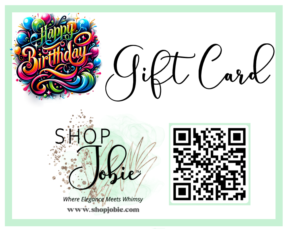 SHOP JOBIE GIFT CARDS!