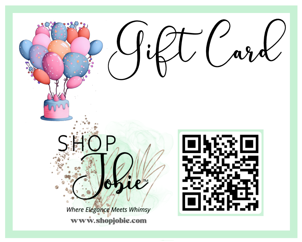 SHOP JOBIE GIFT CARDS!