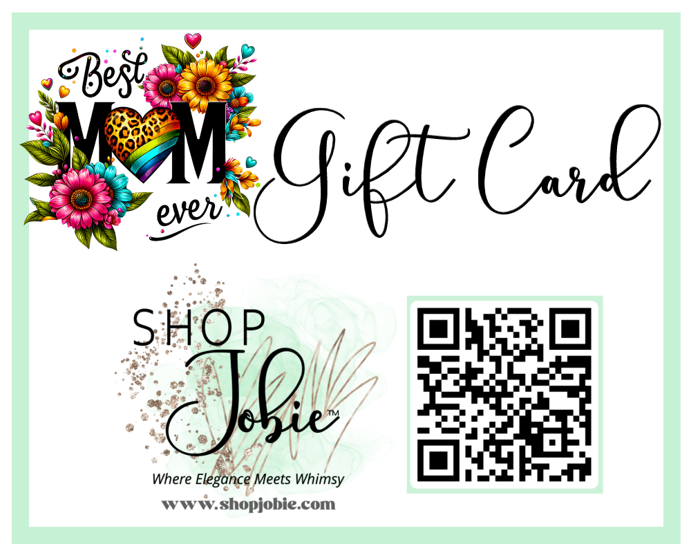 SHOP JOBIE GIFT CARDS!