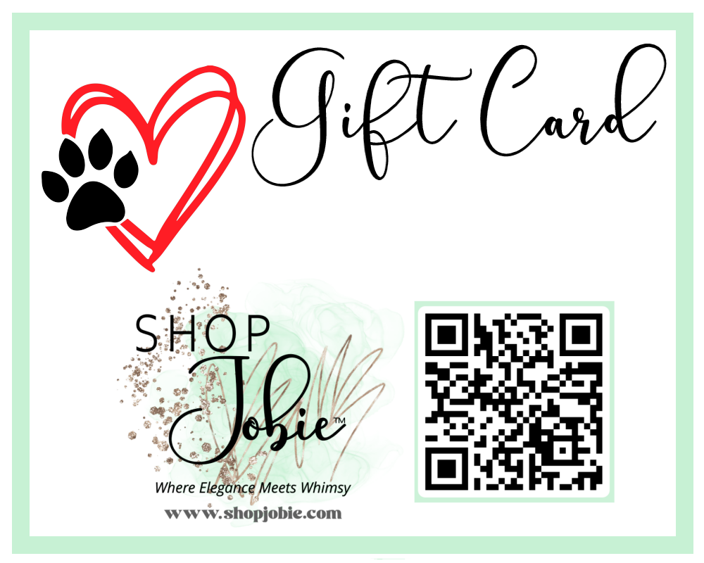 SHOP JOBIE GIFT CARDS!