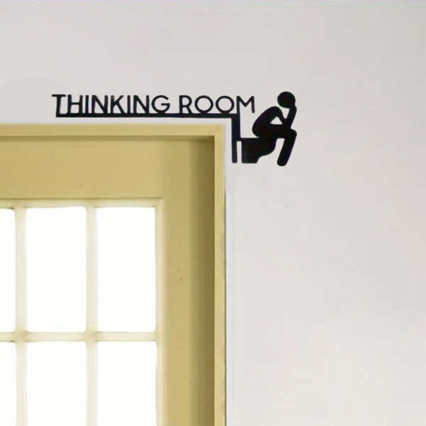Thinking Room - Bold Humor Metal Sign