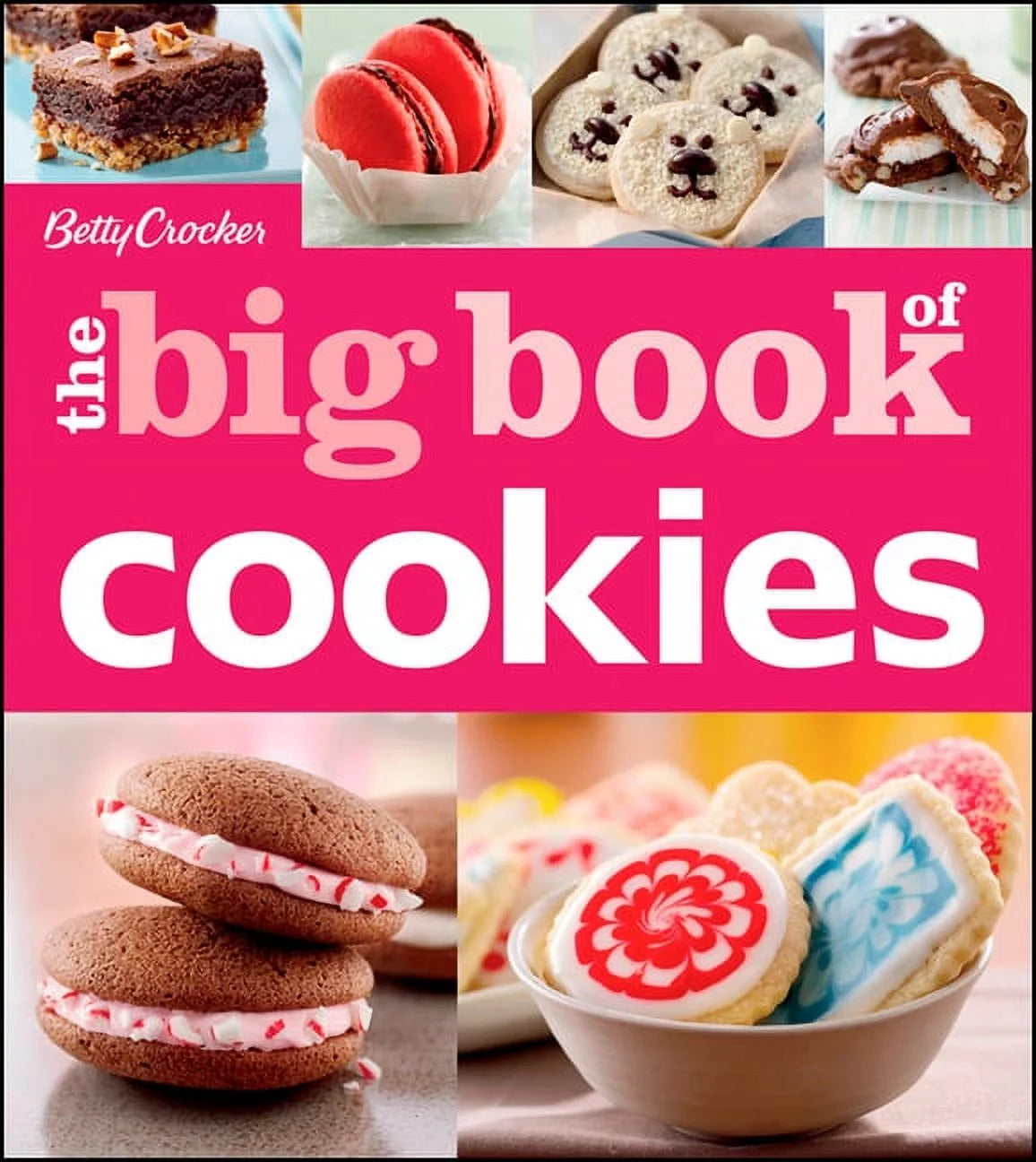 Betty Crocker Big Book Betty Crocker the Big Book of Cookies, (Paperback)