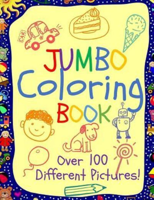 Jumbo Coloring Book: Jumbo Coloring Books for Kids: Giant Coloring Book For...