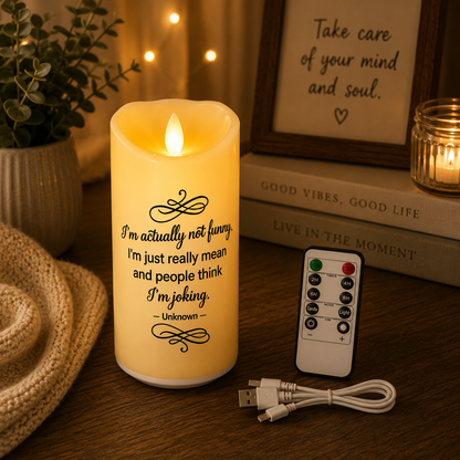 Flameless Led Candle w/Humorous Quotes